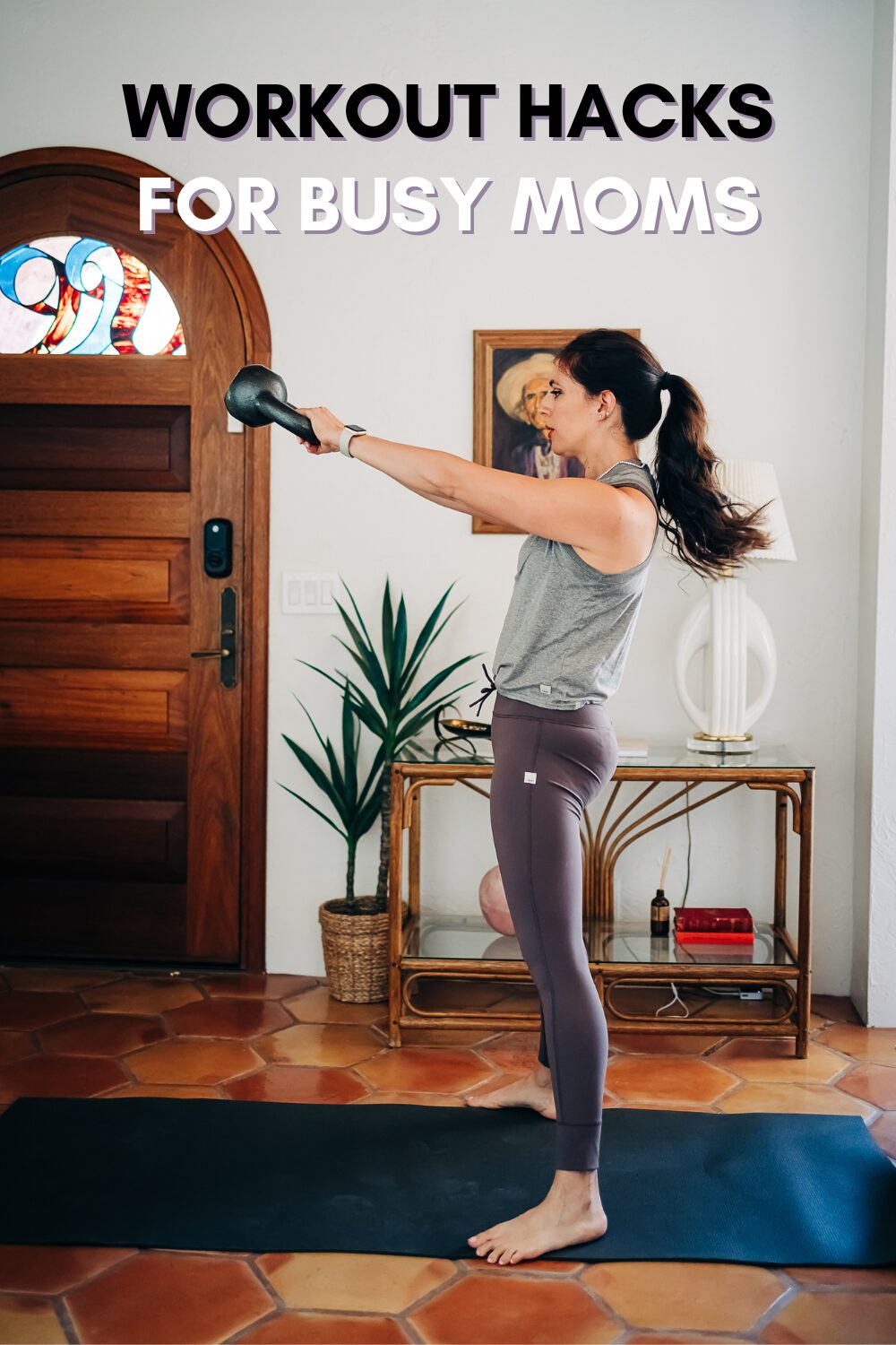 workout hacks for busy moms